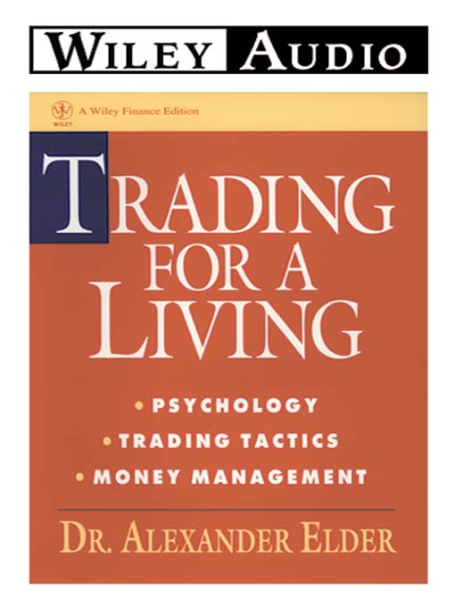 Title details for Trading For a Living by Alexander Elder - Available